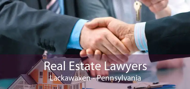 Real Estate Lawyers Lackawaxen - Pennsylvania