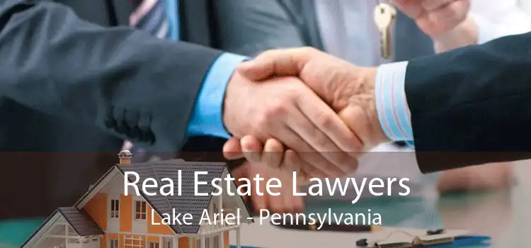 Real Estate Lawyers Lake Ariel - Pennsylvania