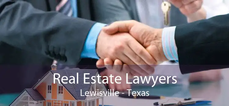 Real Estate Lawyers Lewisville - Texas