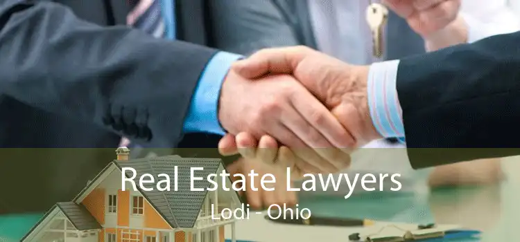 Real Estate Lawyers Lodi - Ohio