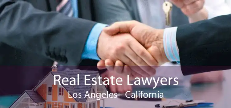 Real Estate Lawyers Los Angeles - California