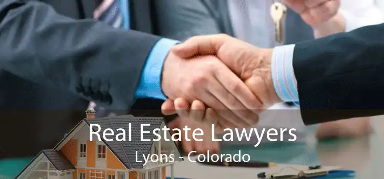 Real Estate Lawyers Lyons - Colorado