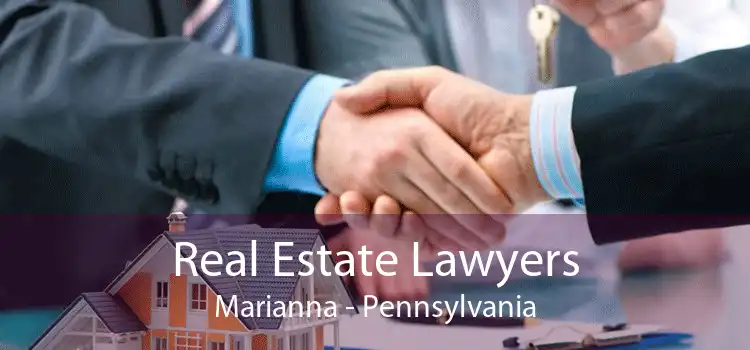 Real Estate Lawyers Marianna - Pennsylvania