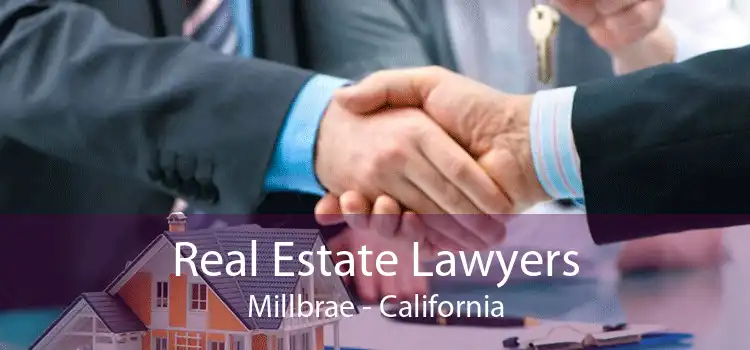 Real Estate Lawyers Millbrae - California