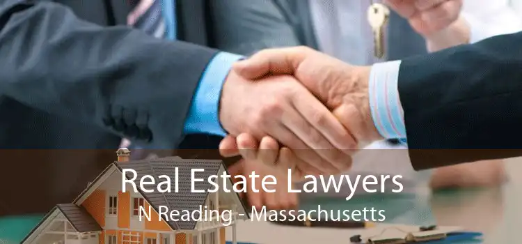 Real Estate Lawyers N Reading - Massachusetts
