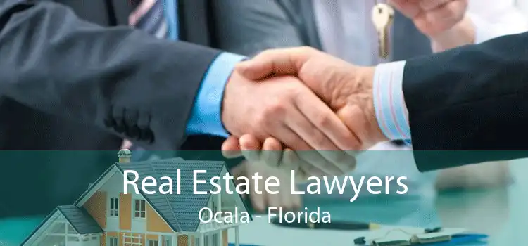 Real Estate Lawyers Ocala - Florida