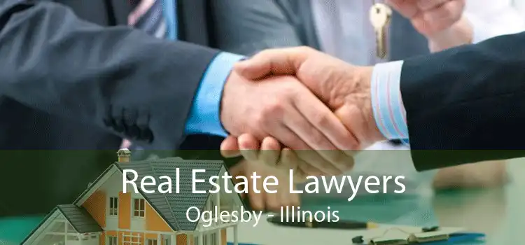 Real Estate Lawyers Oglesby - Illinois