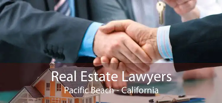 Real Estate Lawyers Pacific Beach - California