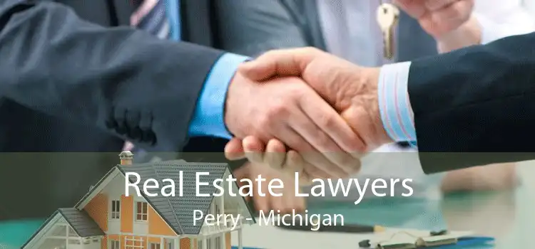 Real Estate Lawyers Perry - Michigan