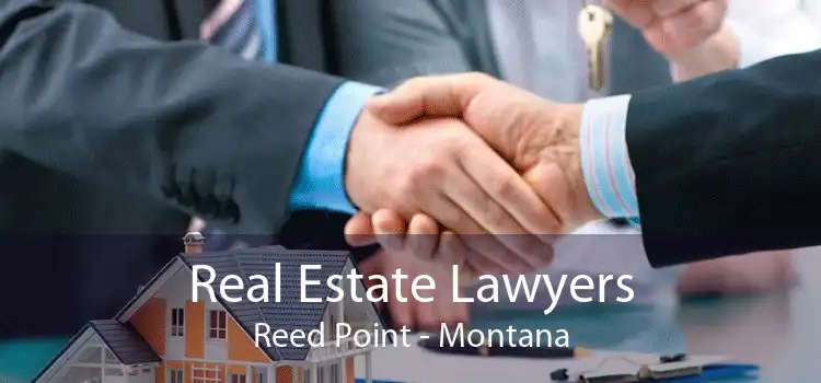 Real Estate Lawyers Reed Point - Montana