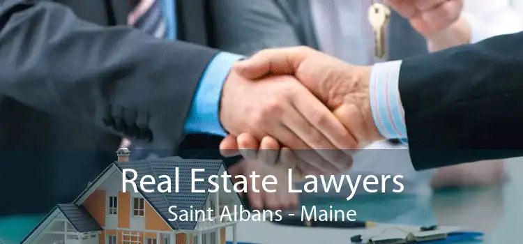 Real Estate Lawyers Saint Albans - Maine