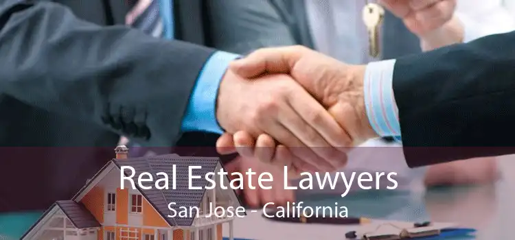 Real Estate Lawyers San Jose - California