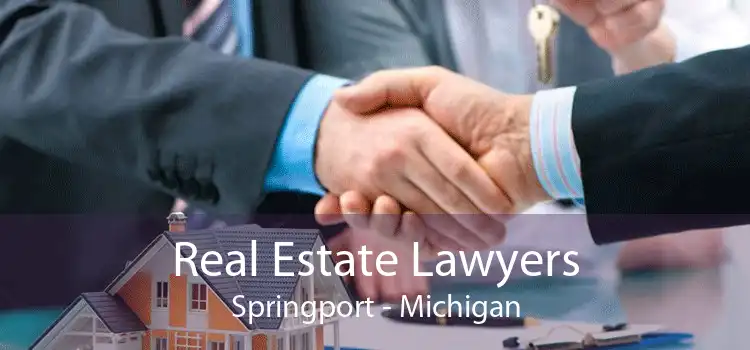 Real Estate Lawyers Springport - Michigan