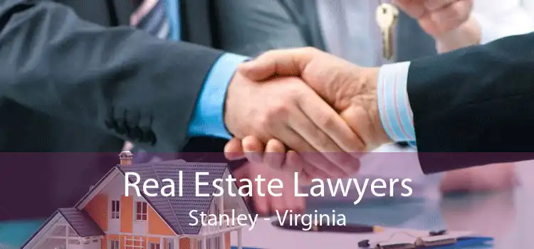 Real Estate Lawyers Stanley - Virginia