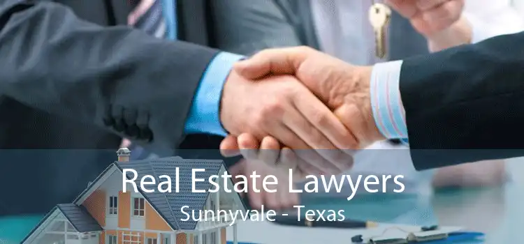 Real Estate Lawyers Sunnyvale - Texas