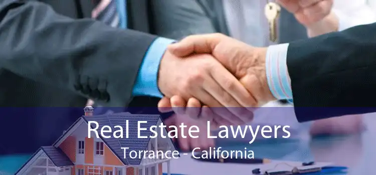 Real Estate Lawyers Torrance - California