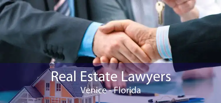 Real Estate Lawyers Venice - Florida