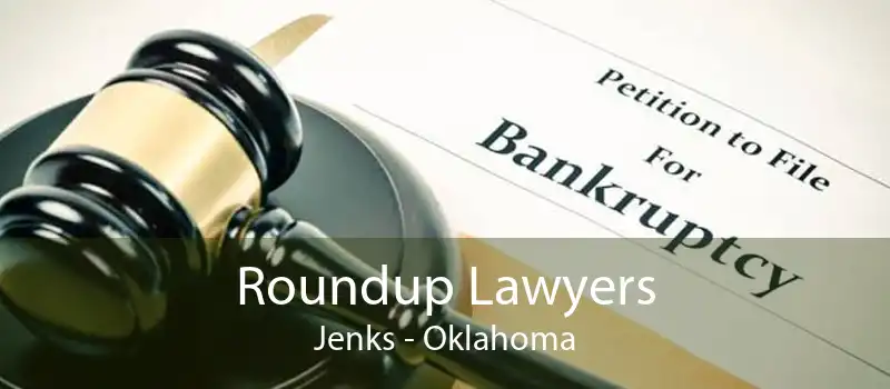 Roundup Lawyers Jenks - Oklahoma