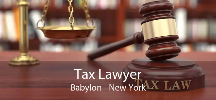 Tax Lawyer Babylon - New York