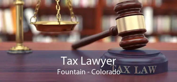 Tax Lawyer Fountain - Colorado