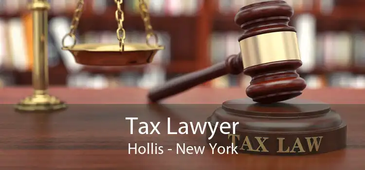 Tax Lawyer Hollis - New York