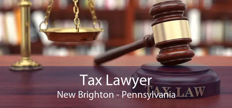 Tax Lawyer New Brighton - Pennsylvania