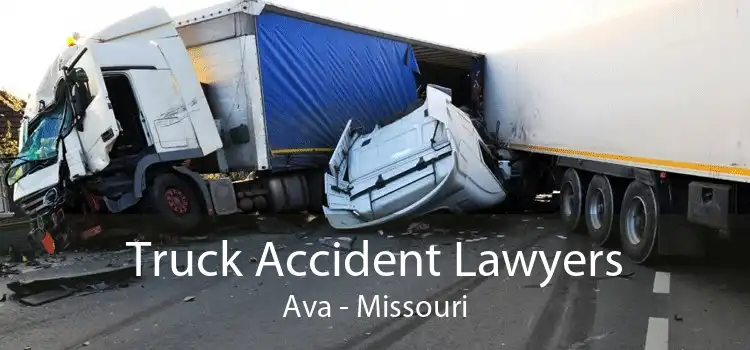 Truck Accident Lawyers Ava - Missouri