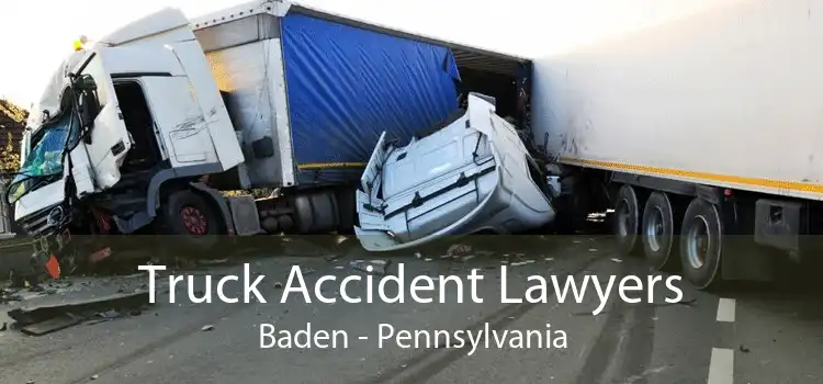 Truck Accident Lawyers Baden - Pennsylvania
