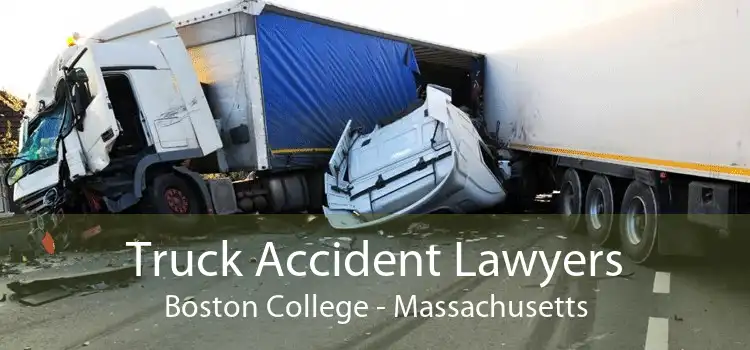 Truck Accident Lawyers Boston College - Massachusetts