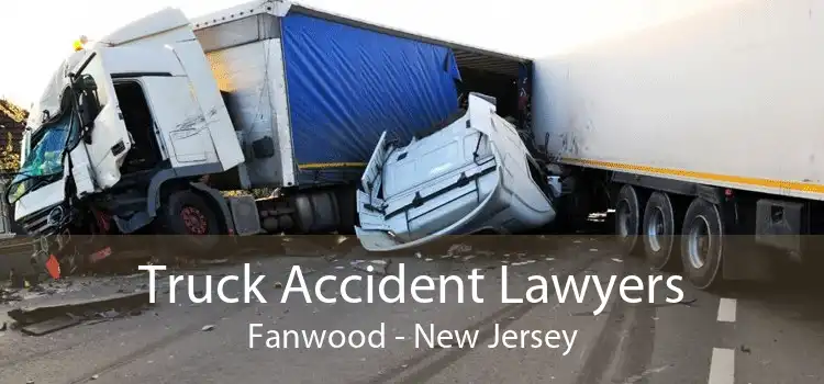 Truck Accident Lawyers Fanwood - New Jersey