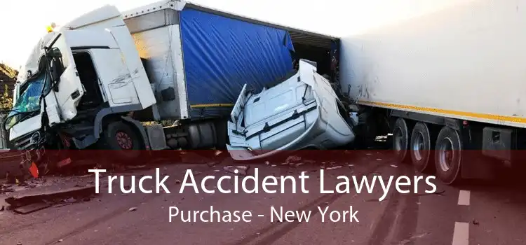 Truck Accident Lawyers Purchase - New York