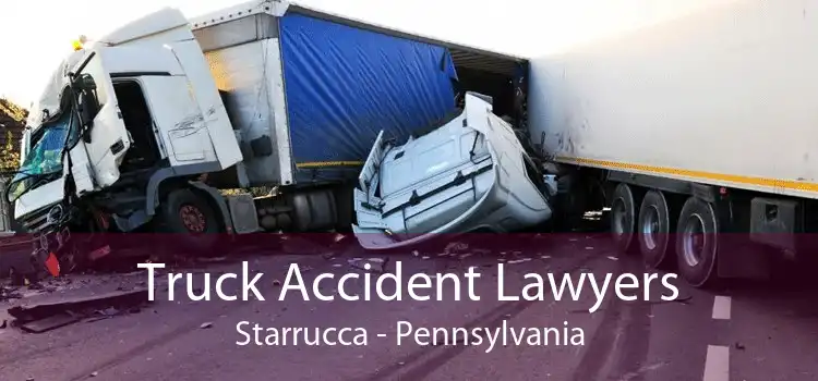 Truck Accident Lawyers Starrucca - Pennsylvania