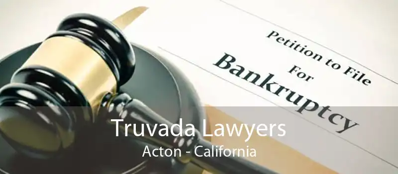 Truvada Lawyers Acton - California