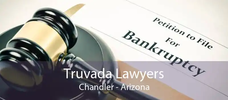 Truvada Lawyers Chandler - Arizona