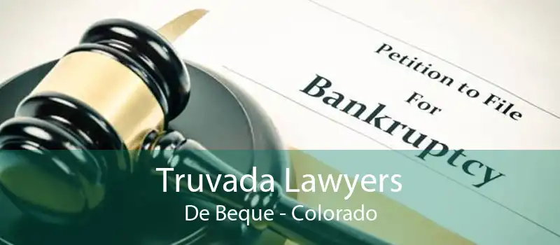 Truvada Lawyers De Beque - Colorado