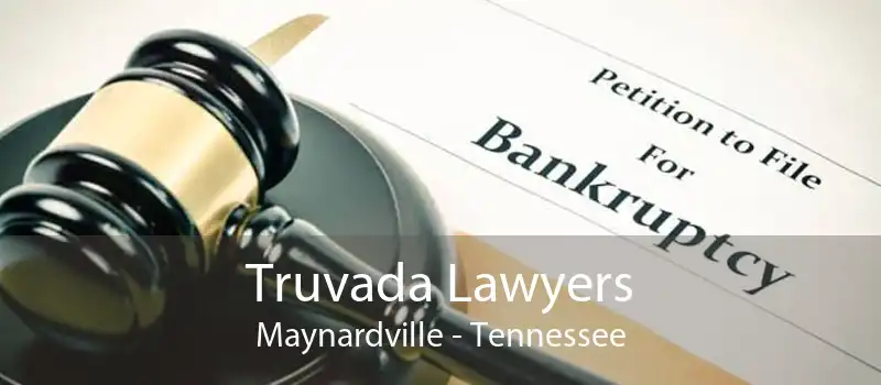 Truvada Lawyers Maynardville - Tennessee