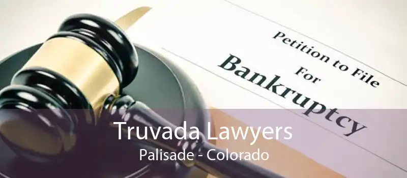 Truvada Lawyers Palisade - Colorado