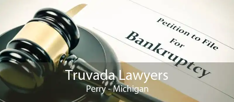 Truvada Lawyers Perry - Michigan