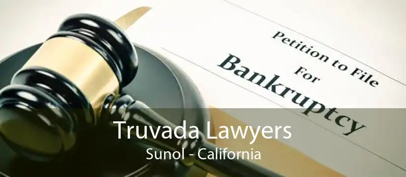 Truvada Lawyers Sunol - California