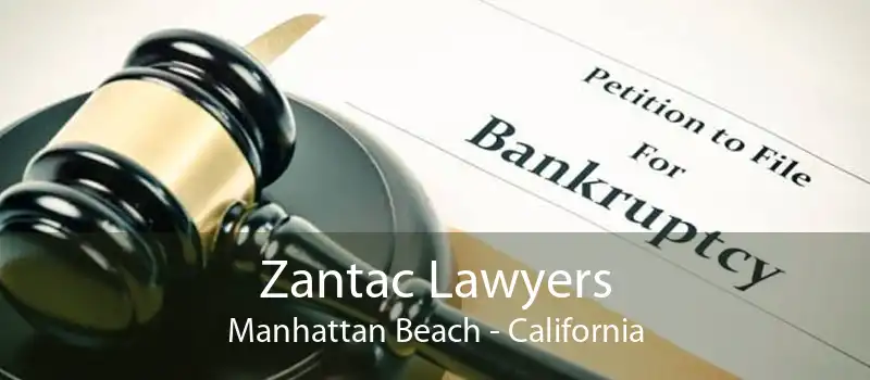 Zantac Lawyers Manhattan Beach - California