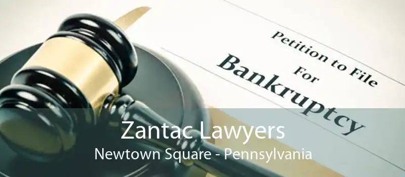 Zantac Lawyers Newtown Square - Pennsylvania