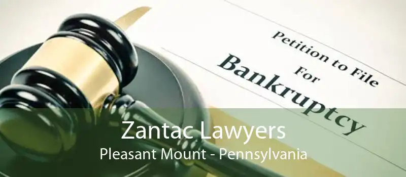 Zantac Lawyers Pleasant Mount - Pennsylvania